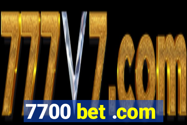 7700 bet .com